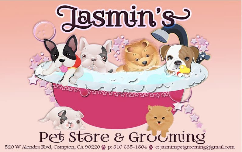 Dog Grooming Jasmin's Pet Store & Grooming Compton